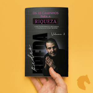Os 10 Caminhos para a Riqueza
