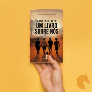 Ainda escreverei um livro sobre nós
