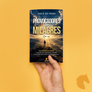 Provocadores de Milagres